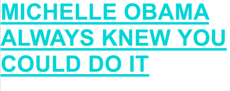 michelle obama always knew